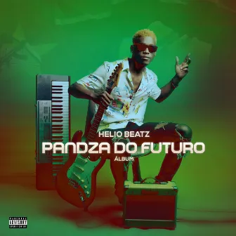 Pandza do Futuro by Helio Beatz