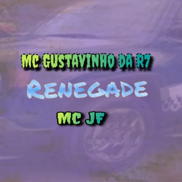 Renegade