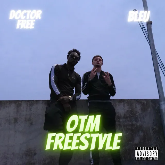 OTM Freestyle