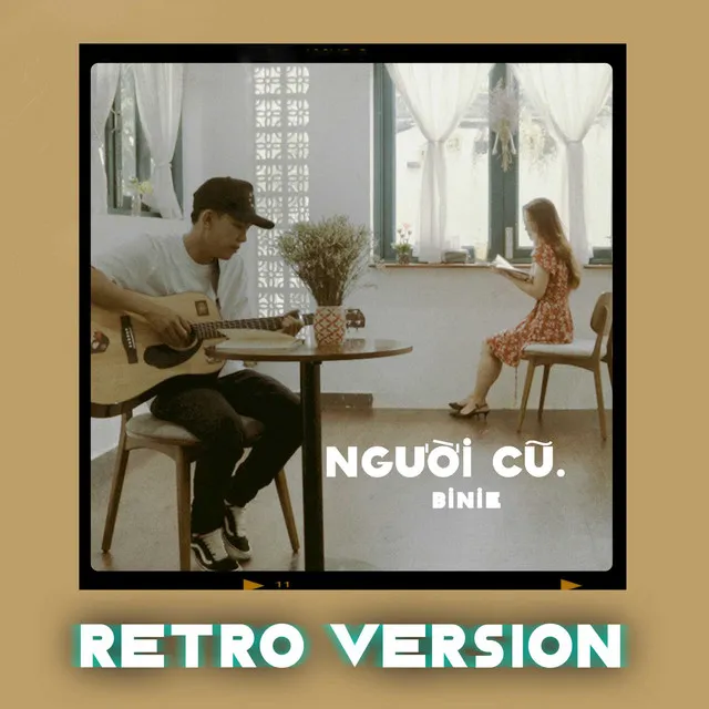 Người Cũ - Retro Version