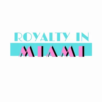 Royalty In Miami by Creole Kang