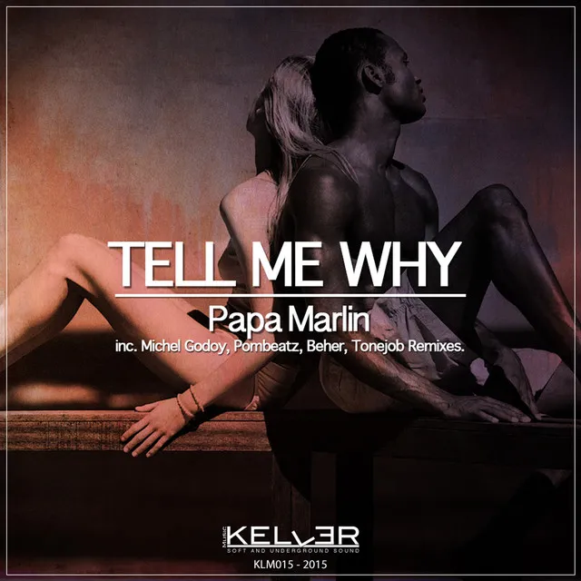 Tell Me Why - Beher Remix