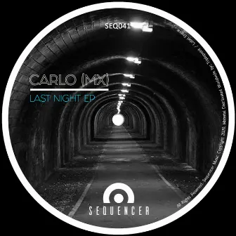 Last Night EP by Carlo (MX)