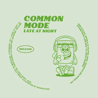 Late At Night by Common Mode