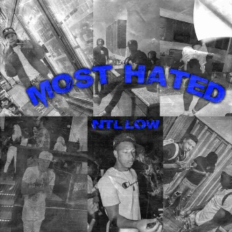 Most Hated by NTL Low