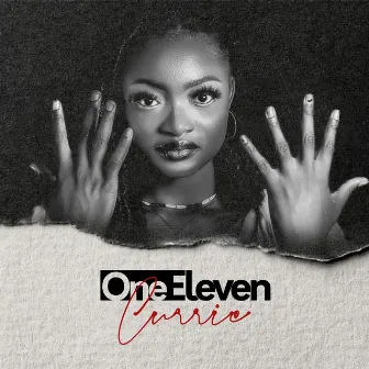 One Eleven (1:11) by Currie