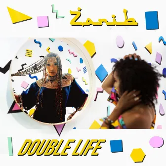 Double Life by Zanib