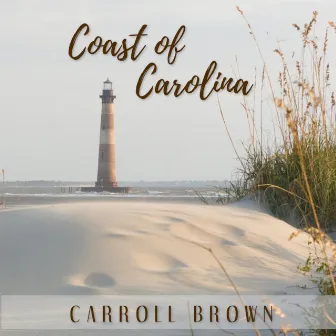 Coast of Carolina by Carroll Brown