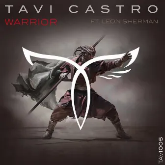 Warrior by Tavi Castro