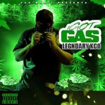 I Got Gas by Legendarykco