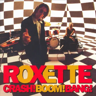 Crash! Boom! Bang! (Extended Version) by Roxette