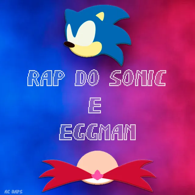 Rap do Sonic e Eggman