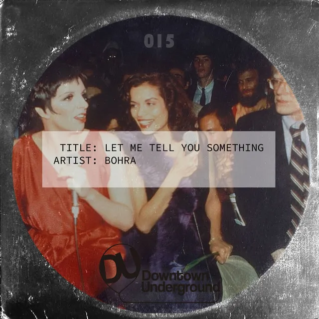 Let Me Tell You Something (Original Mix)