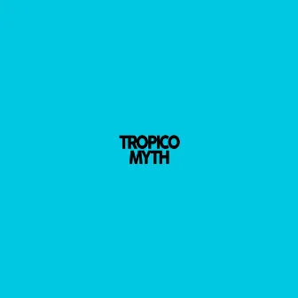 Tropico Myth by Eddy Parker