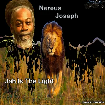 Jah Is the Light by Nereus Joseph