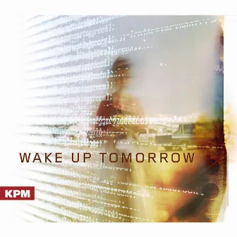 Wake up Tomorrow by Alexander Gray