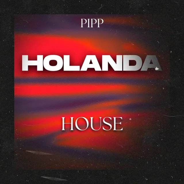 Holanda (House)