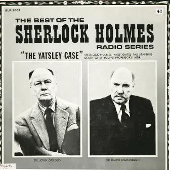 Sherlock Holmes - The Yatsley Case by Sir John Gielgud