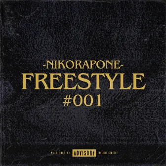 Freestyle 001 by NikoRapOne