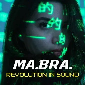 Revolution in Sound (Mix) by Ma.Bra.