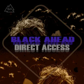 Direct Access by Black Ahead