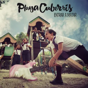 Entrar a matar by Playa Cuberris