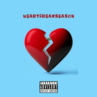 HEARTBREAKSEASON by Lil Swish