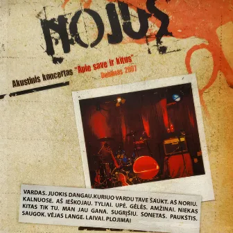 Apie save ir kitus (Unplugged, Live in Dublin 2007) by Nojus