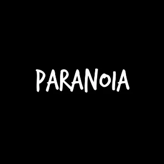 Paranoia by Nathan Wagner