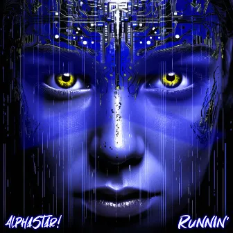 Runnin' by AlphaStar!