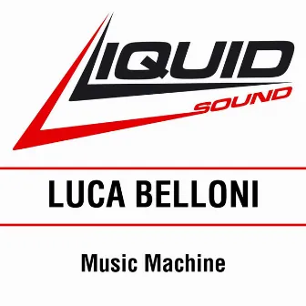 Music Machine by Luca Belloni