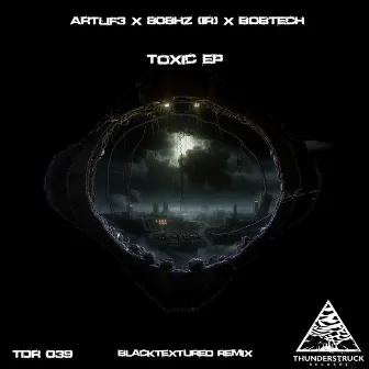 Toxic EP by 808Hz (IR)