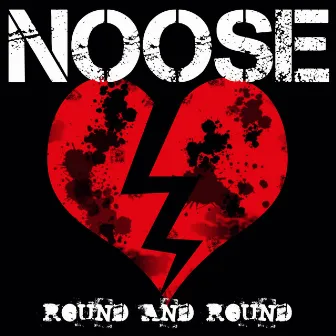 Round and Round by NOOSE