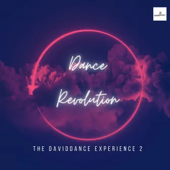 Dance Revolution: The Daviddance Experience 2 by Daviddance