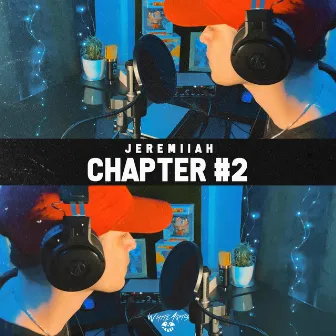 Chapter #2 by Jeremiiah