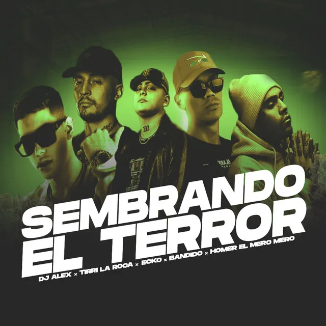 Sembrando el Terror - Remix