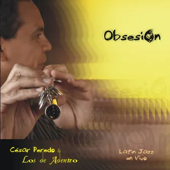 Obsesion by Los De Adentro