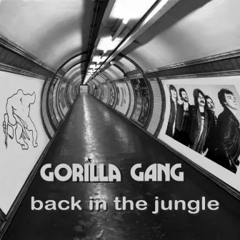 Back in the Jungle by Gorilla Gang