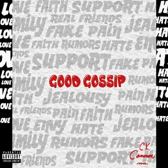 Good Gossip by Coolkid Cannon