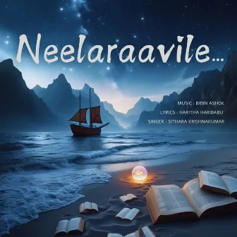 Neelaraavile (From 