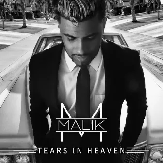 Tears in Heaven by Malik*