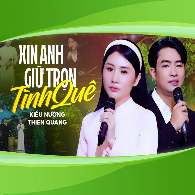 Xin Anh Giữ Trọn Tình Quê