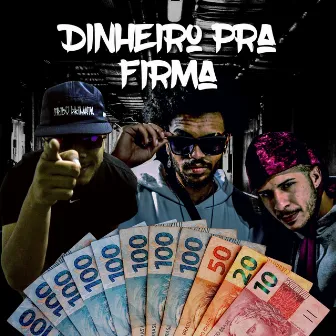 Dinheiro pra Firma by Calixto & Cavu