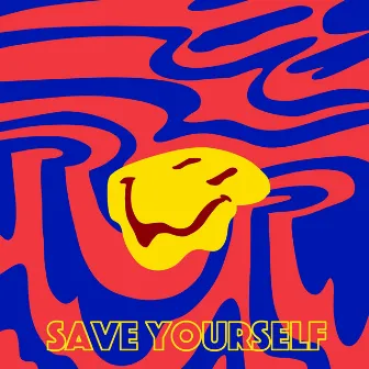 Save Yourself by Unknown Artist