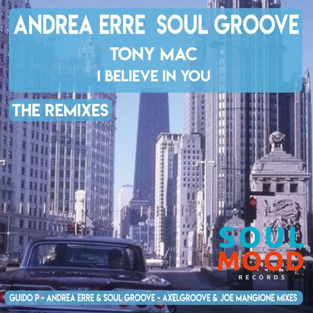 I Believe in You P.2 - Soul Mood Mix