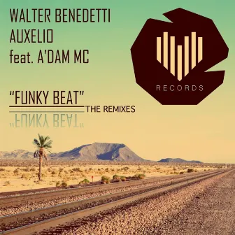 Funky Beat (The Remixes) by Walter Benedetti