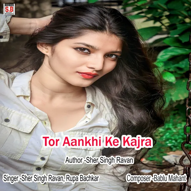 Tor Aankhi Ke Kajra