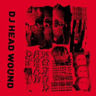 ''SELF TITLED'' by DJ Headwound