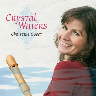 Crystal Waters by Christine Soest