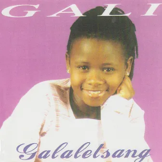 Galaletsang by GALI